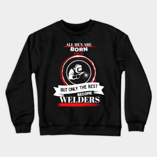 Men-welders Crewneck Sweatshirt